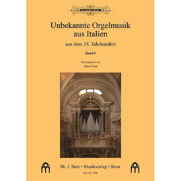 Unbekannte Orgelmusik aus Italien Band 5