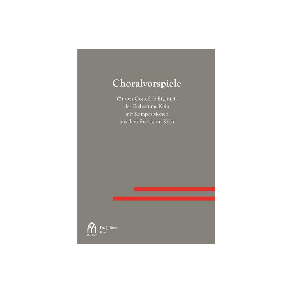 Choralvorspiele zum Gotteslob Diözese Köln