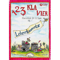1 2 3 Klavier Lehrerkommentar zur Klavierschule für 2-8 Hände Band 1