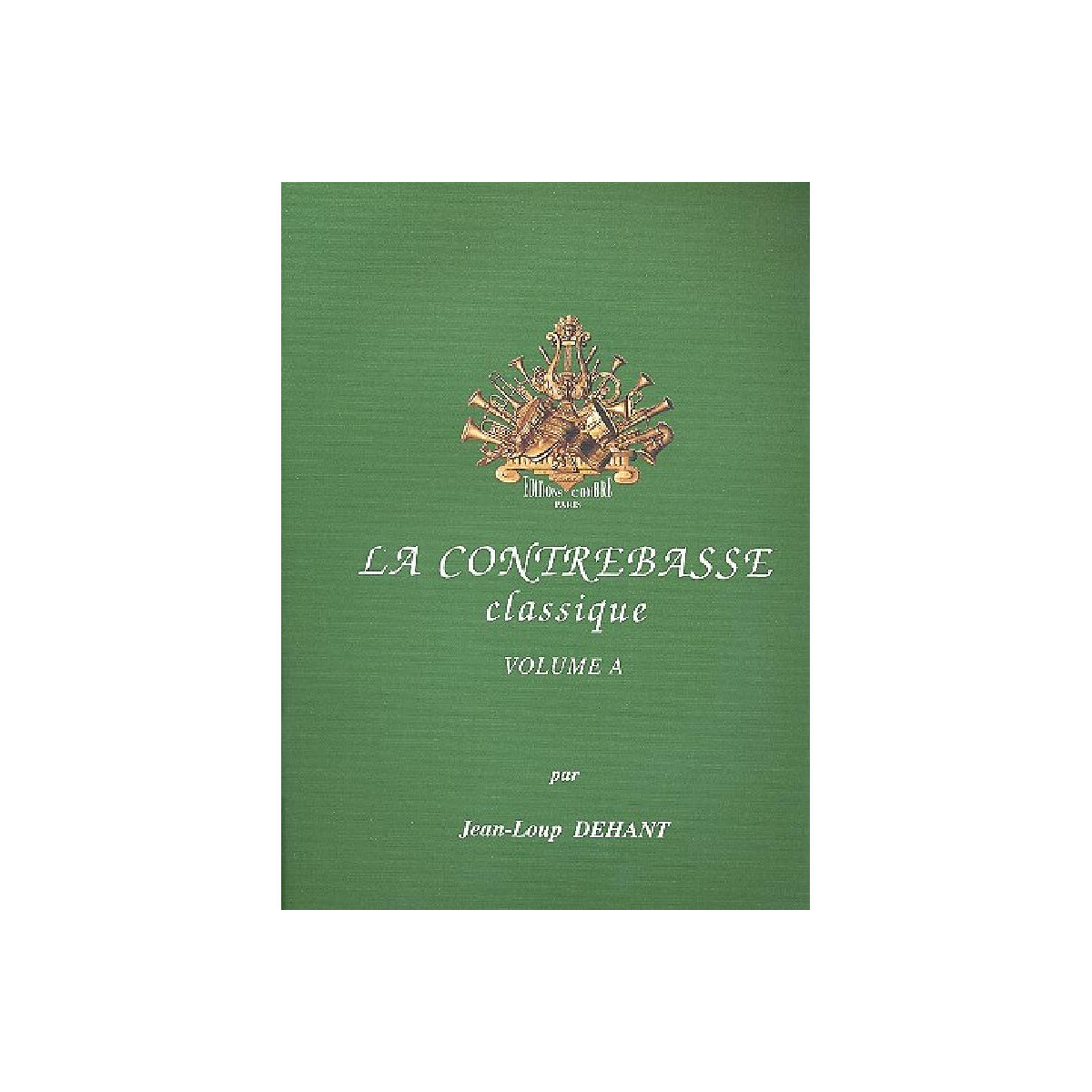 La contrebasse classique vol.A