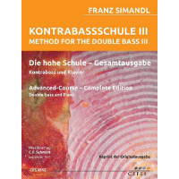 Die hohe Schule des Kontrabass-Spieles Teil 3 komplett