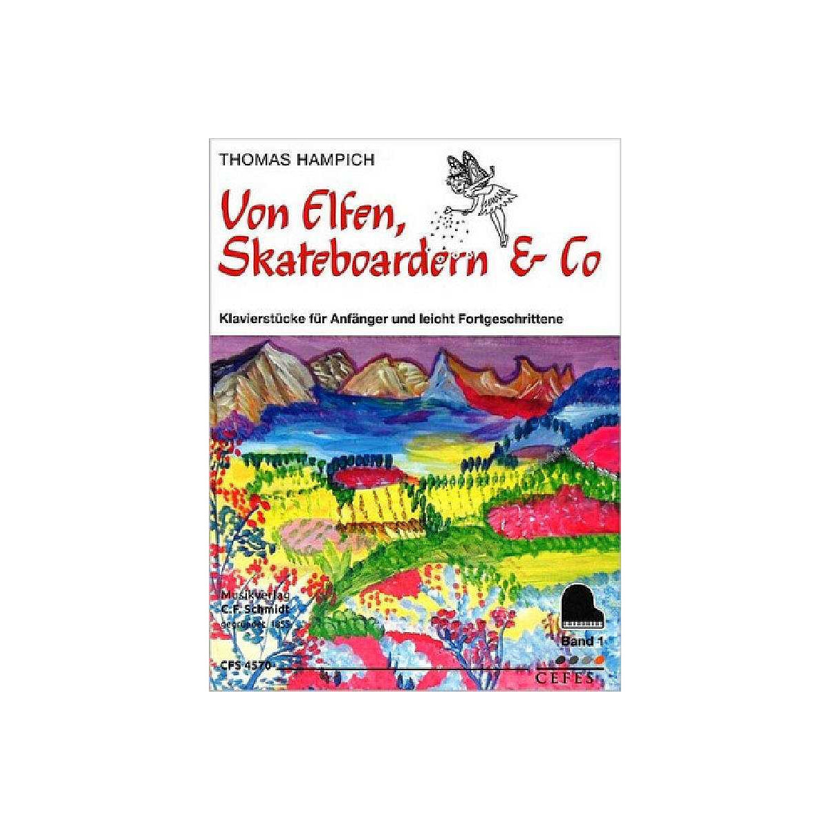 Von Elfen, Skateboardern und Co Band 1