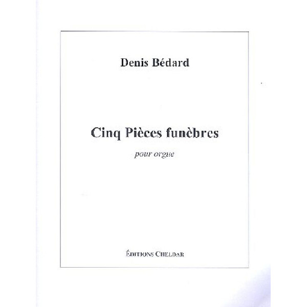 5 pièces funèbres