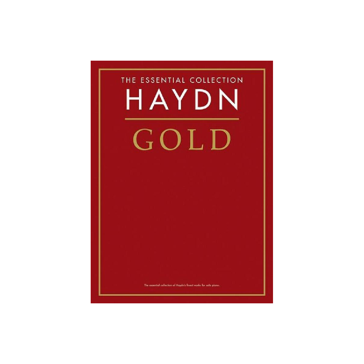 Haydn Gold The essential piano collection