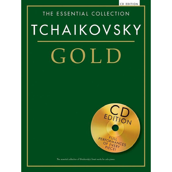 Tschaikowsky Gold - The essential Collection (+CD)