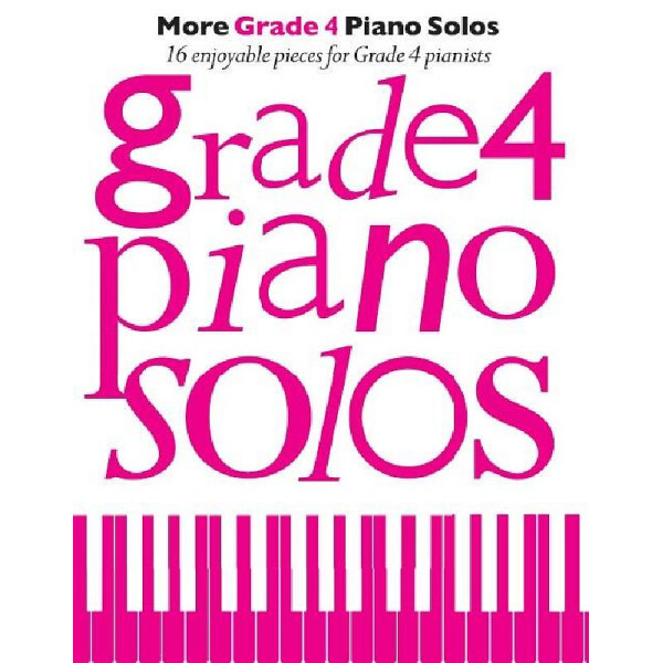 More Grade 4 Piano Solos
