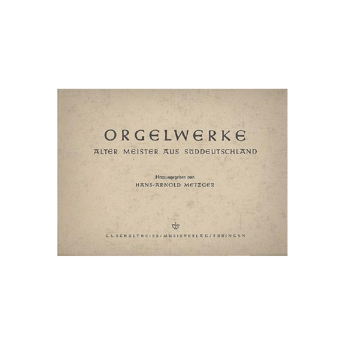 Orgelwerke Alter Meister aus Süddeu box