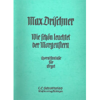 Choralfantasie über Wie schön leuchtet der Morgenstern