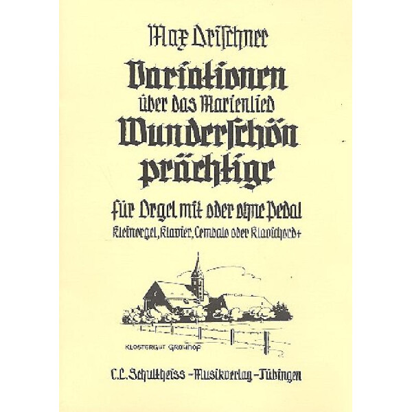 Variationen über das Marienlied Wunderschön Prächtige