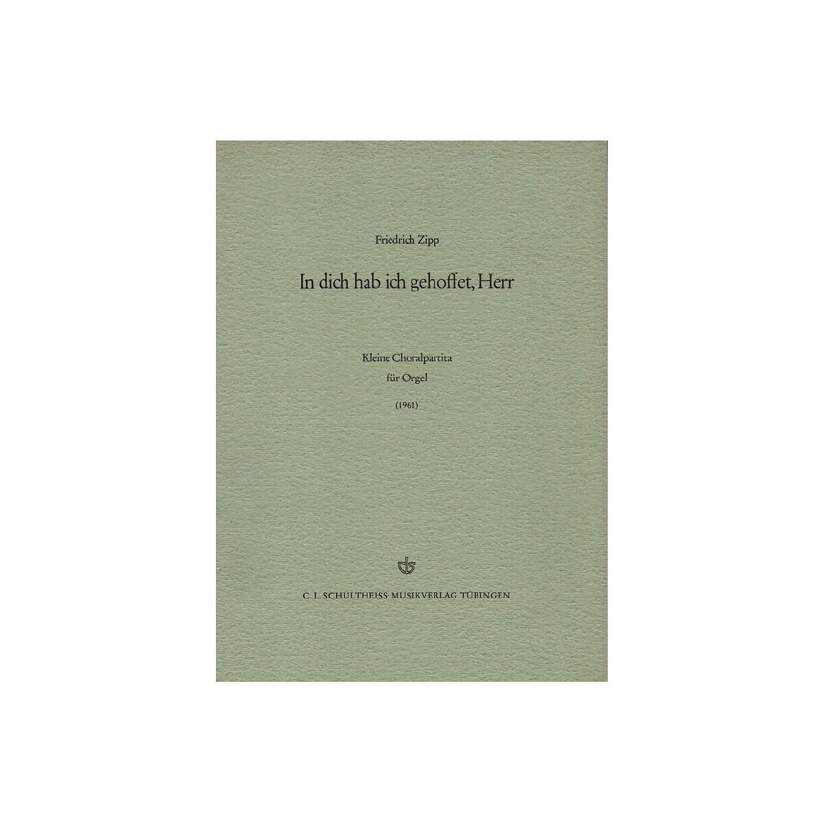 In dich hab ich gehoffet, Herr - Kleine Choralpartita