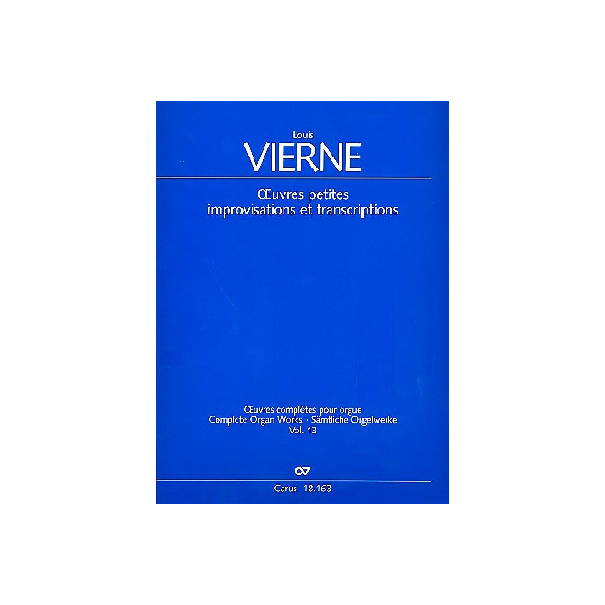 Oeuvres petites, improvisations et transcriptions