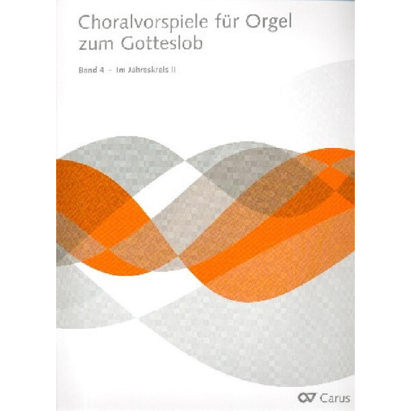 Choralvorspiele zum Gotteslob Band 4 - Im Jahreskreis Band 2