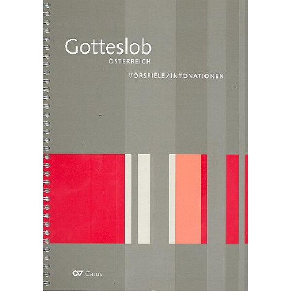 Vorspiele und Intonationen zum Gotteslob Österreich