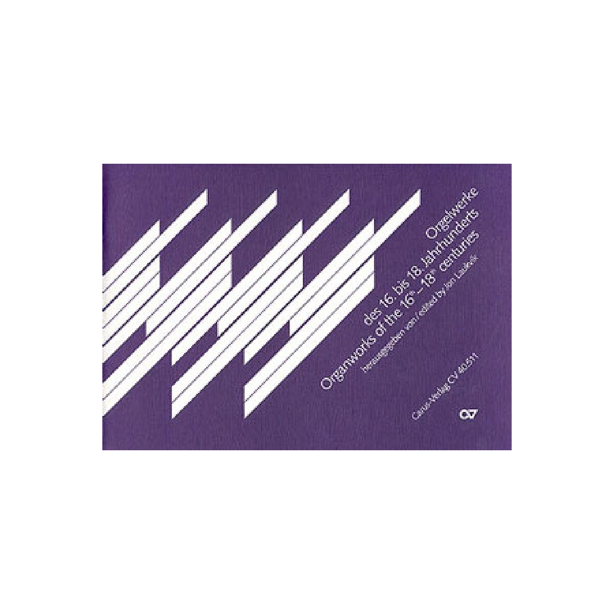 Orgelwerke des 16. bis 18. Jahrhunderts