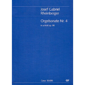 Sonate a-Moll Nr.4 op.98 f&uuml;r Orgel