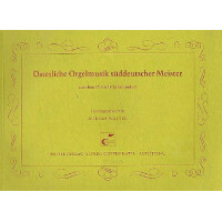 Österliche Orgelmusik süddeutscher Meister aus dem 15. und 16.
