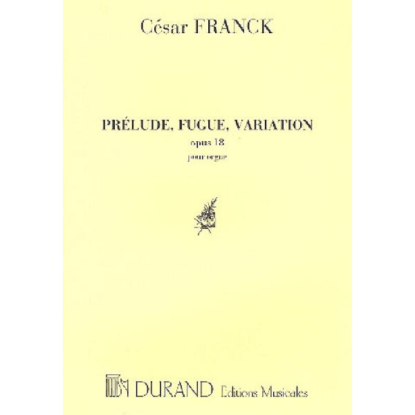 Prélude, fugue et variation op.18
