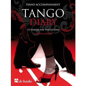 Tango Diary f&uuml;r 2 Violinen und Klavier