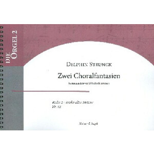 2 Choralfantasien f&uuml;r Orgel