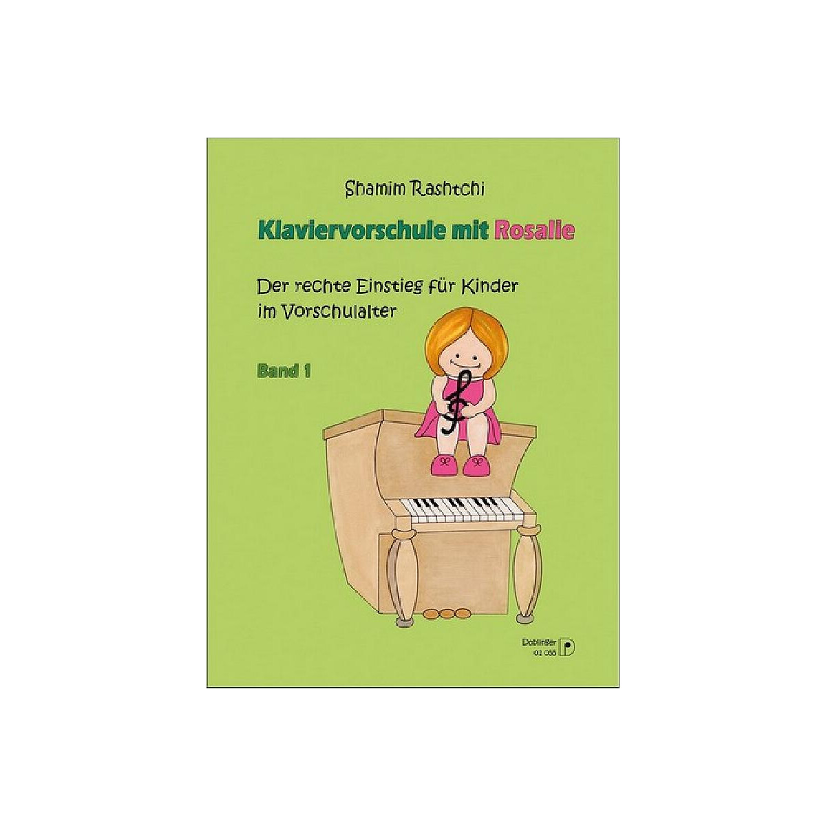 Klaviervorschule mit Rosalie Band 1 box