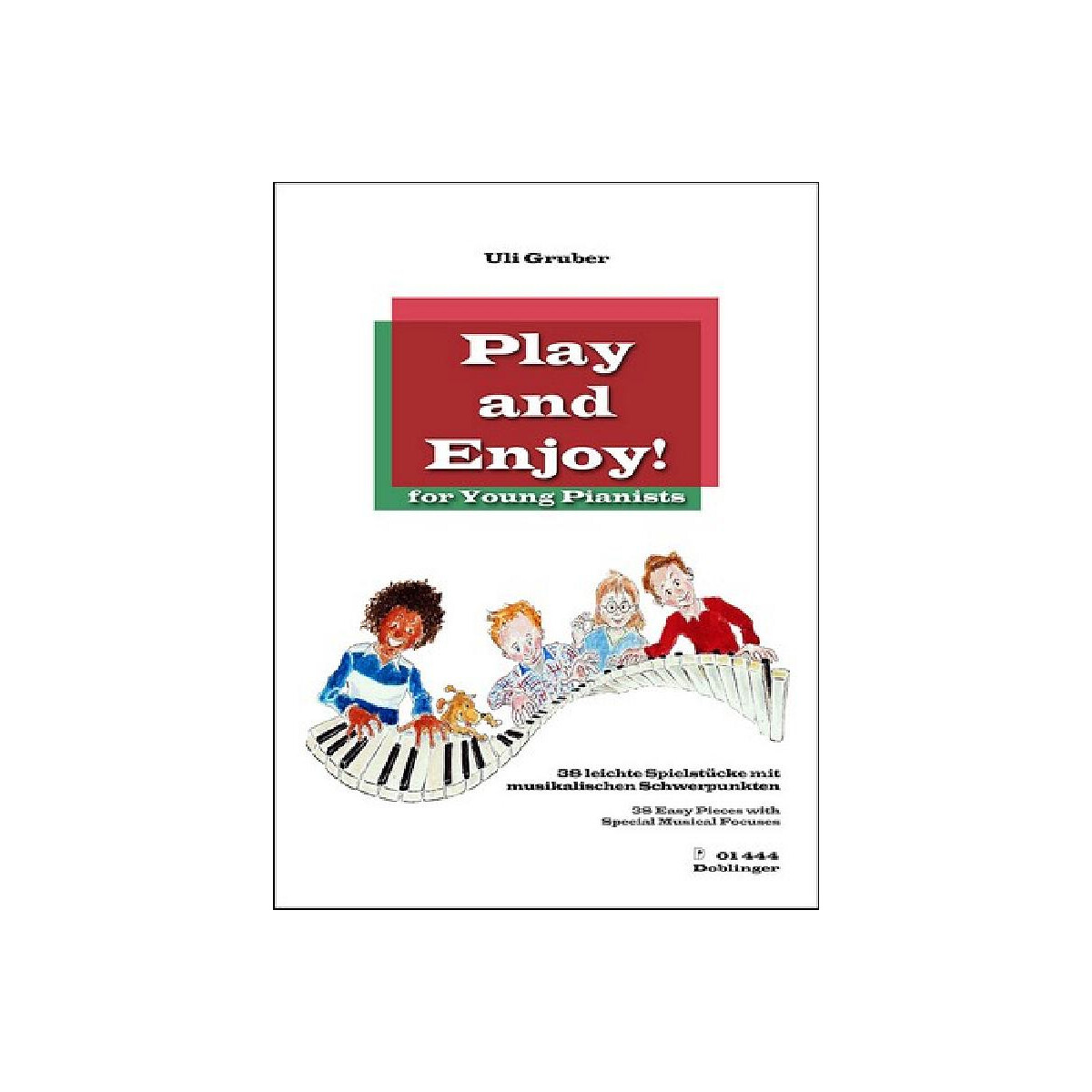Play and enjoy - for young Pianists