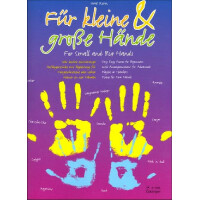 Für kleine und große Hände für