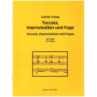 Toccata, Improvisation und Fuge
