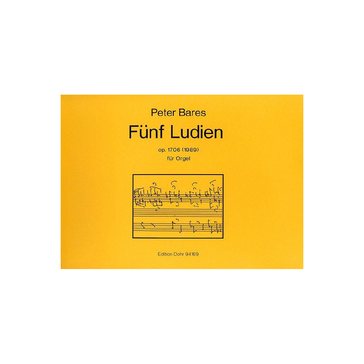 5 Ludien op.1706 für Orgel (1989) box