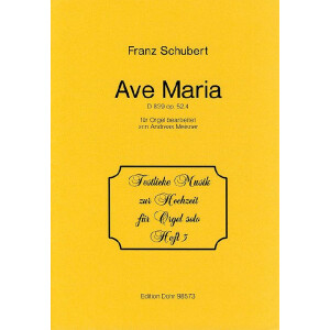 Ave Maria D839 op.52,4 f&uuml;r Orgel