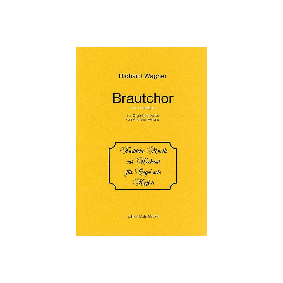 Brautchor aus Lohengrin box