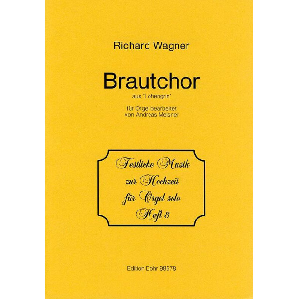 Brautchor aus Lohengrin