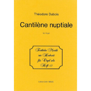Cantil&egrave;ne nuptial f&uuml;r Orgel