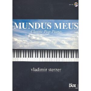 Mundus meus - Classic Pop Piano (+CD)
