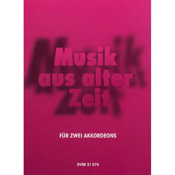 Musik aus alter Zeit