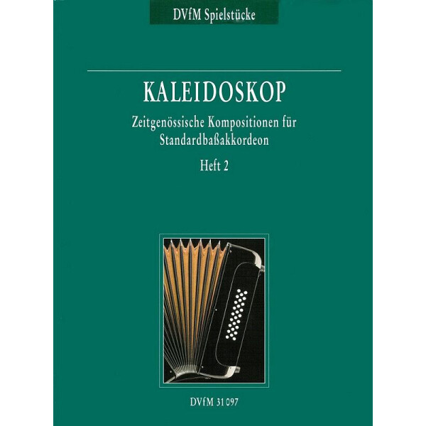 Kaleidoskop Band 2 Zeitgenössische Kompositionen