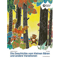 Die Geschichte vom kleinen Bären und andere Variationen