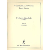 Schule op.2 - 25 bekannte Kinderlieder