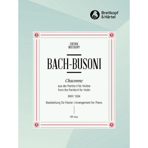 Chaconne aus der Partita Nr.2 d-Moll BWV1004 f&uuml;r...