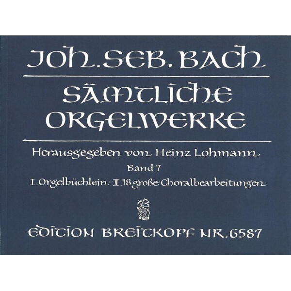 Sämtliche Orgelwerke Band 7