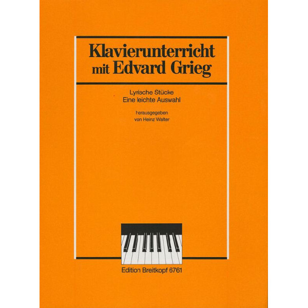 Lyrische Stücke - Eine Auswahl aus den ersten 3 Heften