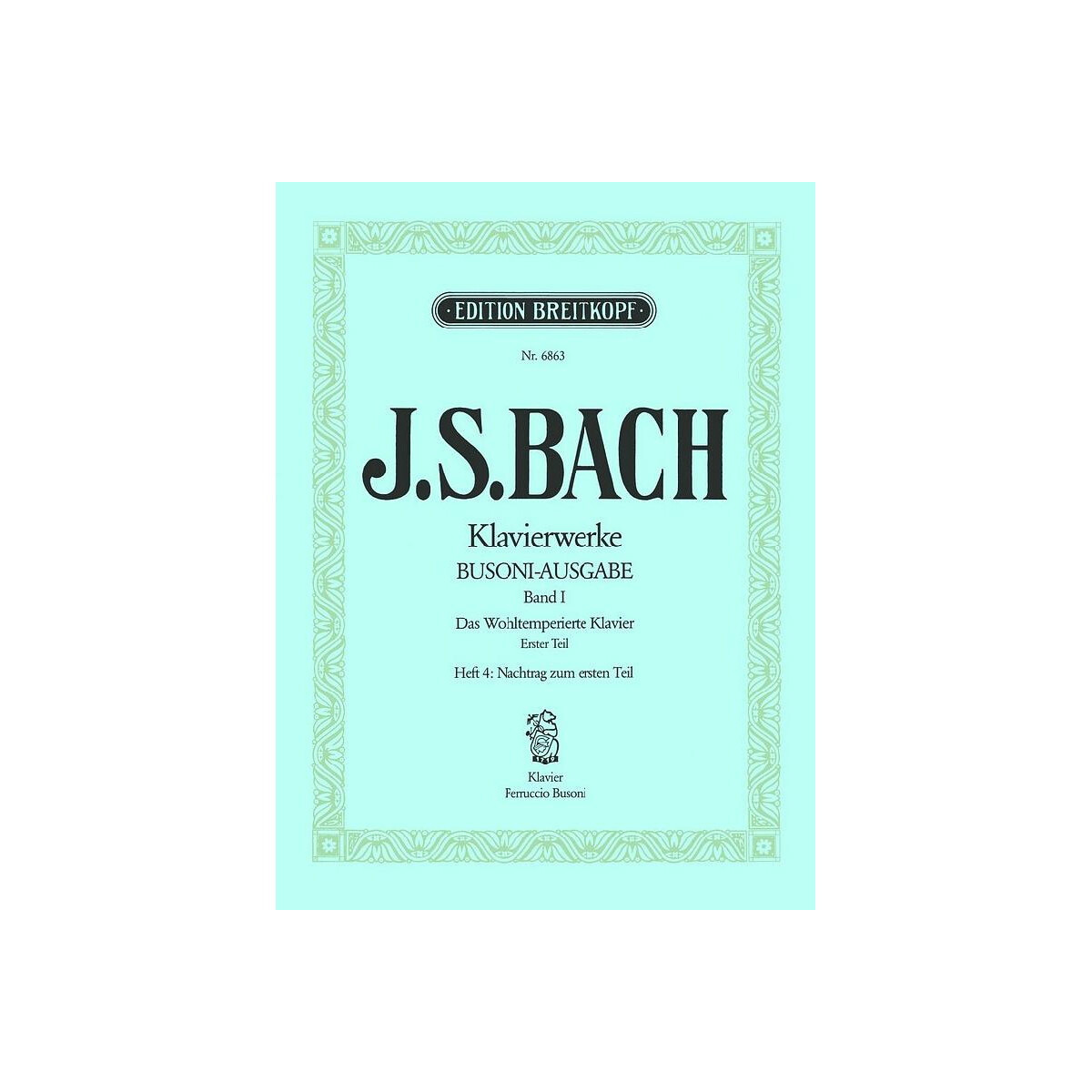 Das wohltemperierte Klavier - Teil 1 Band 4