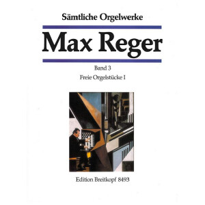 S&auml;mtliche Orgelwerke Band 3