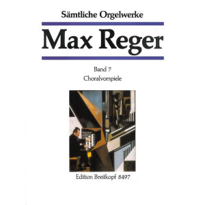 S&auml;mtliche Orgelwerke Band 7