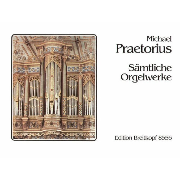 Sämtliche Orgelwerke
