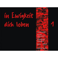 In Ewigkeit dich loben Band 1