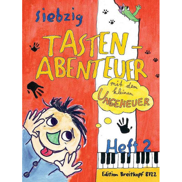 70 Tastenabenteuer mit dem kleinen Ungeheuer Band 2