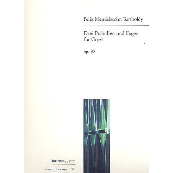 3 Präludien und Fugen op.37