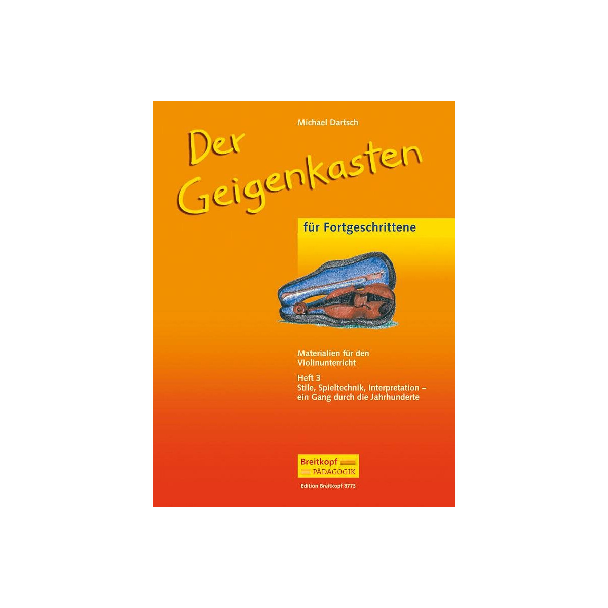 Der Geigenkasten Band 3 box