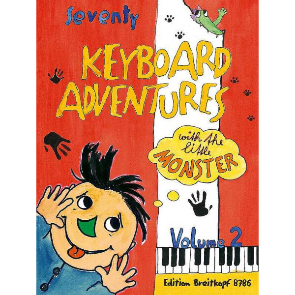 70 Keyboard Adventures with the little Monster vol 2