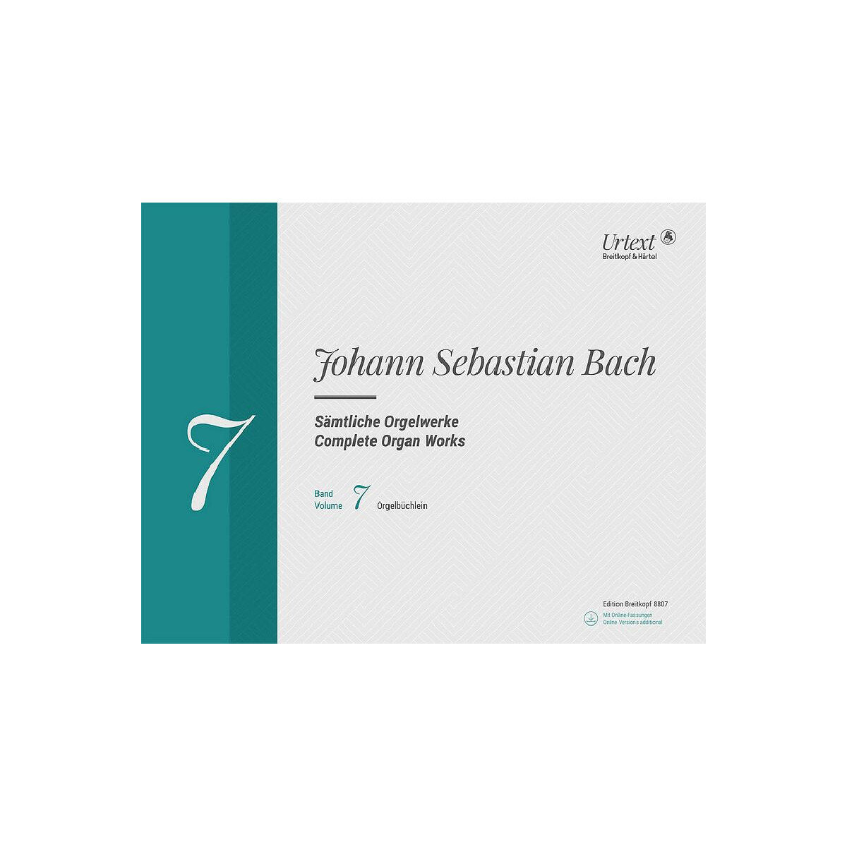 Sämtliche Orgelwerke in 10 Bänden Band 7 (+Online-